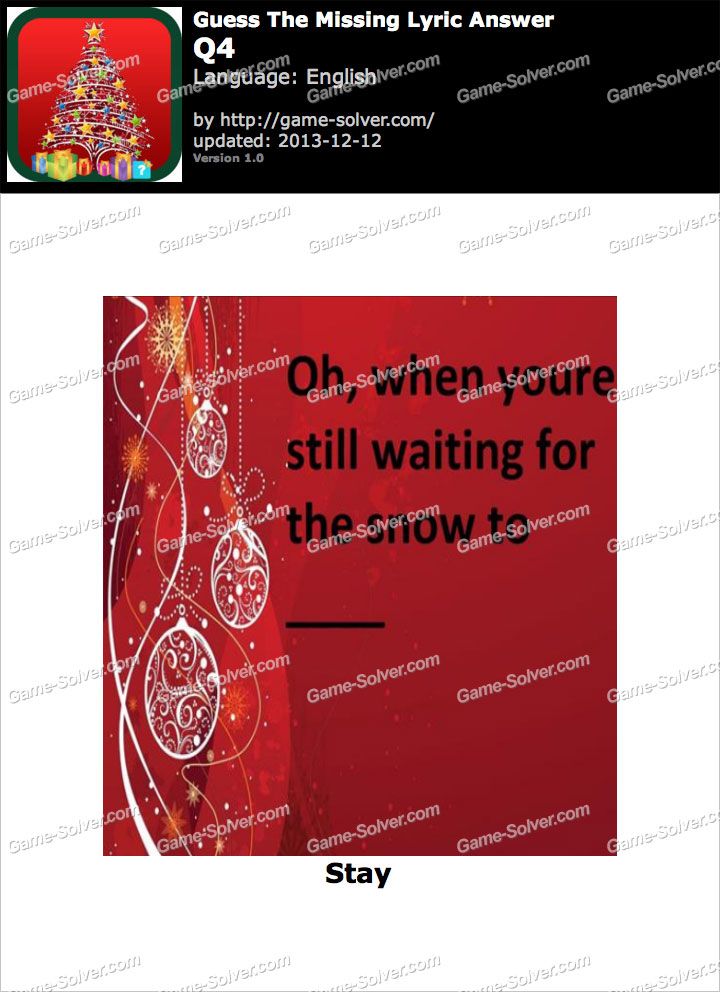 Guess The Missing Lyric Q4 • Game Solver