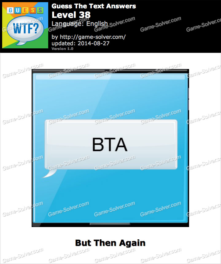 What does BTA mean ? • Game Solver