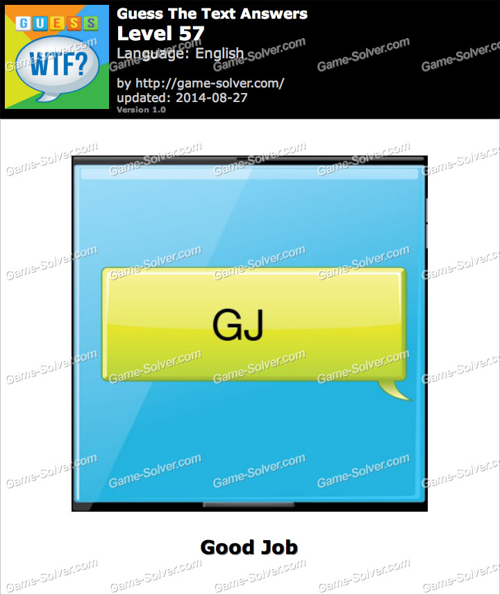 What does GJ mean ? • Game Solver