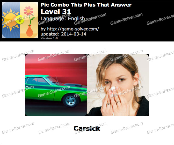 Pic Combo This Plus That Level 31 • Game Solver