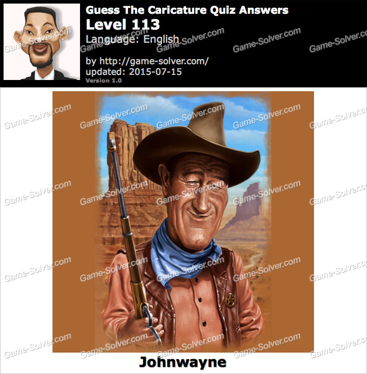 Guess The Caricature Quiz Level 113 Game Solver Guess The Caricature Quiz Level 113 Game Solver