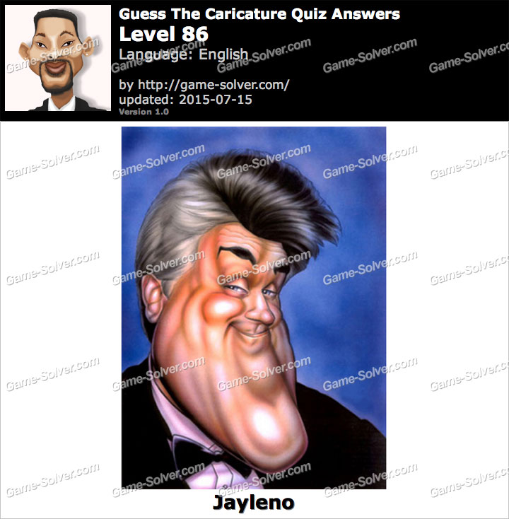 Guess The Caricature Quiz Level 86 Game Solver Guess The Caricature Quiz Level 86 Game Solver