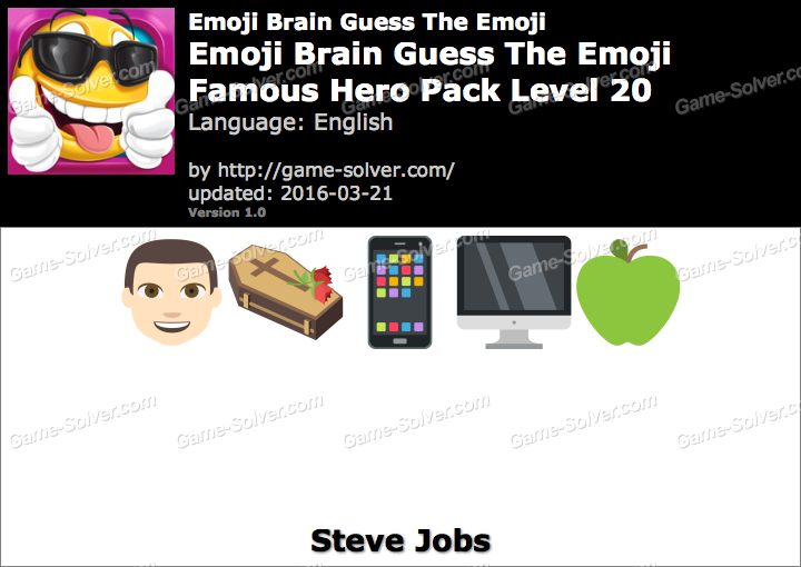 Emoji Brain Guess The Emoji Famous Hero Pack Level 20 Answers • Game Solver