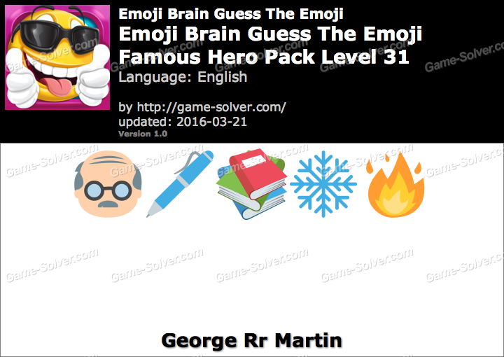 Emoji Brain Guess The Emoji Famous Hero Pack Level 31 Answers Game Solver