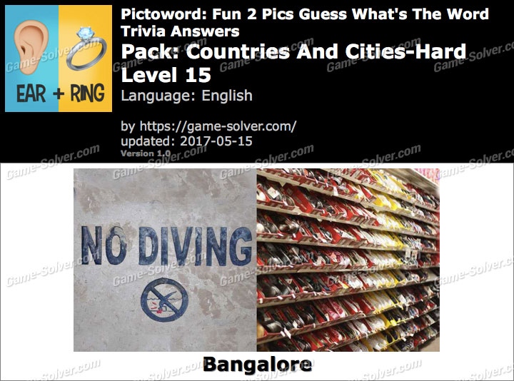 Pictoword Fun 2 Pics Countries And Cities-Hard Level 15 Answers ... Pictoword Fun 2 Pics Countries And Cities-Hard Level 15 Answers ...