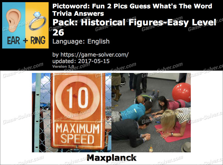 Pictoword Fun 2 Pics Historical Figures-Easy Level 26 Answers ...
